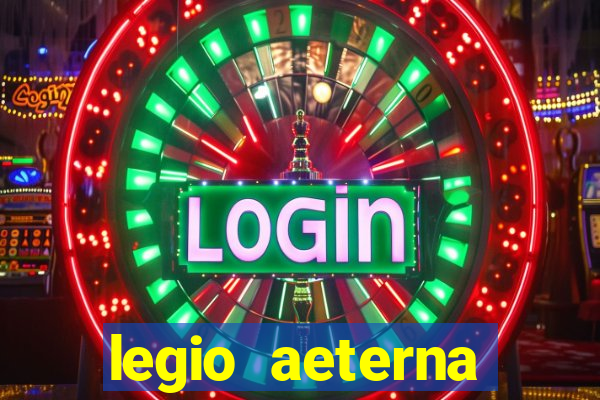 legio aeterna victrix lyrics legio aeterna victrix - roman march.